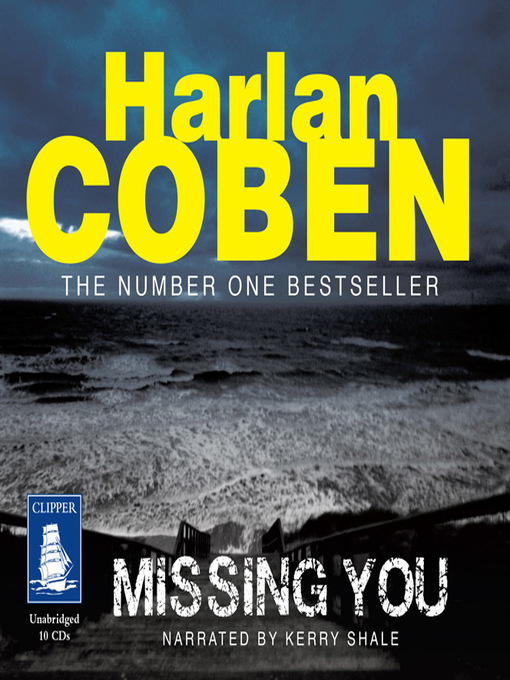 Title details for Missing You by Harlan Coben - Available